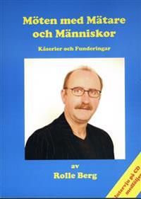 Möten med mätare och människor : kåserier och funderingar | 0:e upplagan