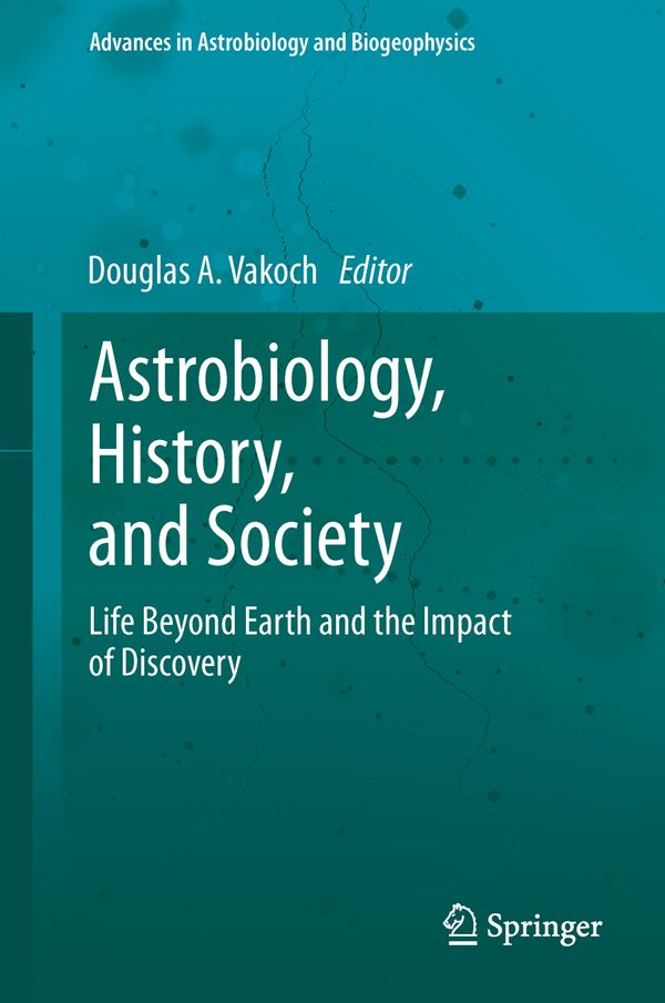 Astrobiology, History, and Society | 1:a upplagan