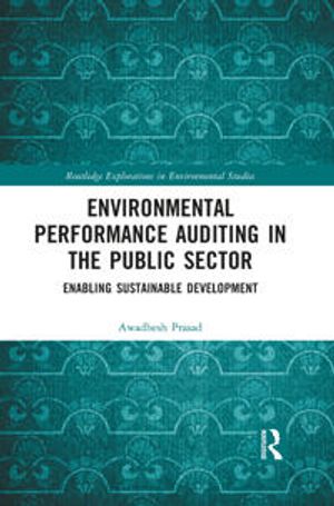 Environmental Performance Auditing in the Public Sector | 1:a upplagan