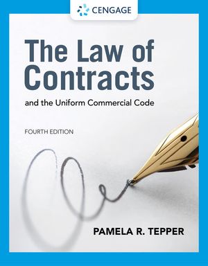 The Law of Contracts and the Uniform Commercial Code | 4:e upplagan