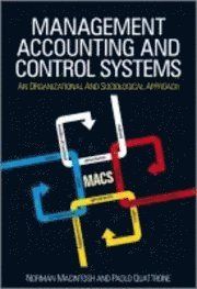 Management Accounting and Control Systems: An Organizational and Sociologic | 2:a upplagan