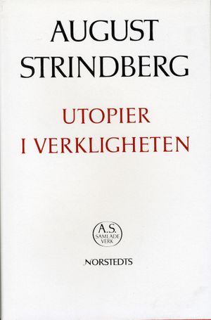 Utopier i verkligheten : fyra berättelser : Nationalupplaga. 19, Utopier i verkligheten : fyra berättelser | 1:a upplagan