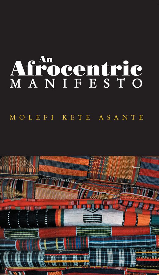 An Afrocentric Manifesto | 1:a upplagan