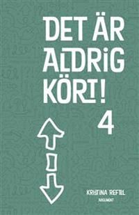 Det är aldrig kört! 4 | 0:e upplagan