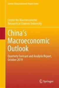 China?s Macroeconomic Outlook | 1:a upplagan