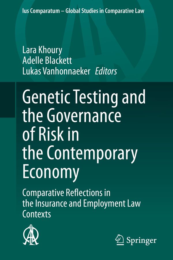 Genetic Testing and the Governance of Risk in the Contemporary Economy | 1:a upplagan