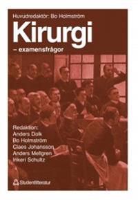 Kirurgi - examensfrågor | 1:a upplagan