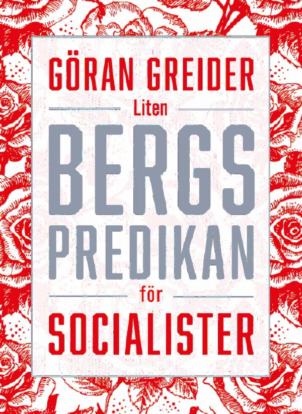 Liten bergspredikan för socialister | 0:e upplagan