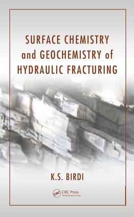 Surface Chemistry and Geochemistry of Hydraulic Fracturing | 1:a upplagan