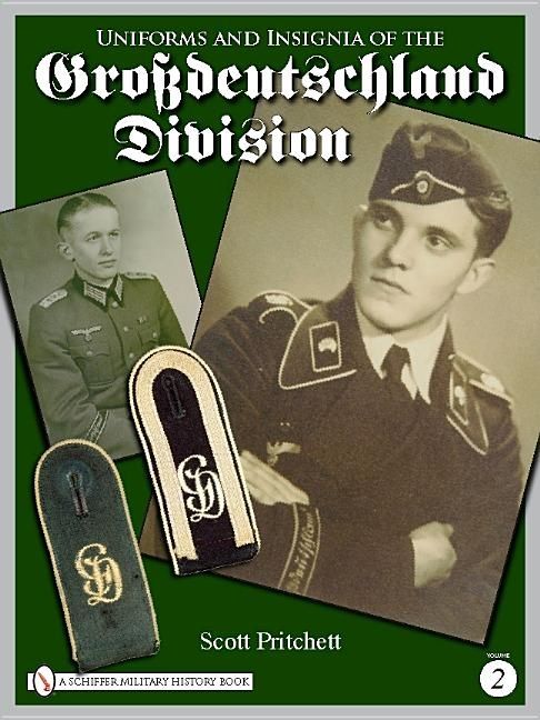 Uniforms And Insignia Of The Grossdeutschland Division | 0:e upplagan