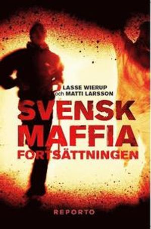 Svensk Maffia fortsättningen | 1:a upplagan