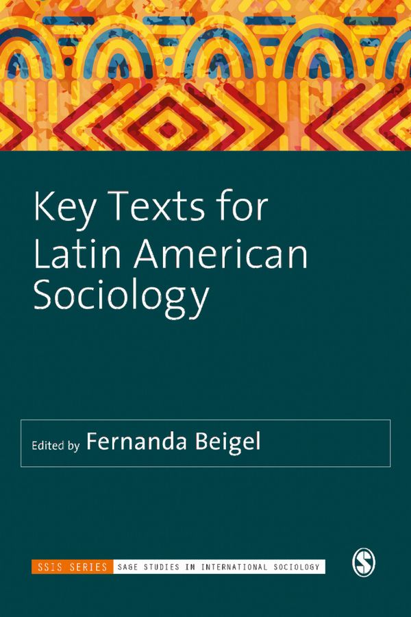 Key Texts for Latin American Sociology | 1:a upplagan