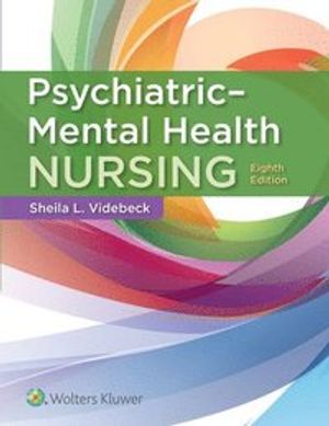 Psychiatric-Mental Health Nursing | 8:e upplagan