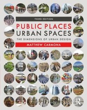 Public Places Urban Spaces | 3:e upplagan