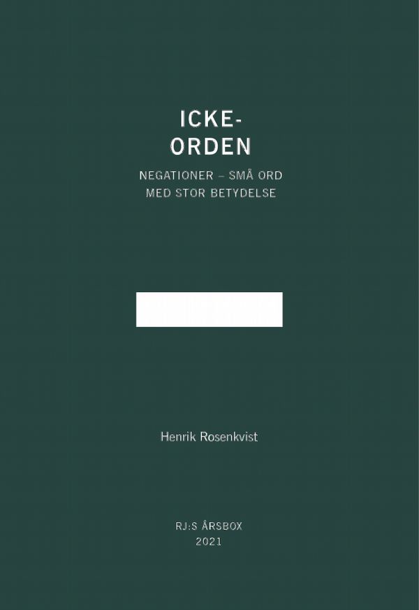 Icke-orden (RJ:s årsbox 2021. Orden) | 0:e upplagan