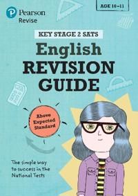Revise Key Stage 2 SATs English Revision Guide - Above Expected Standard | 0:e upplagan