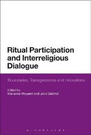 Ritual Participation and Interreligious Dialogue