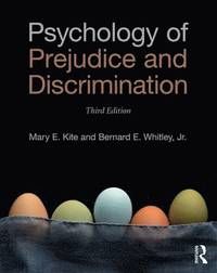 Psychology of Prejudice and Discrimination
