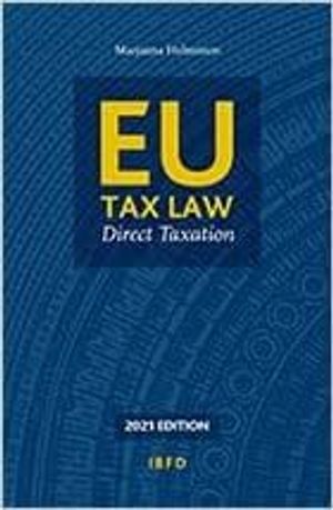 EU Tax Law : Direct Taxation