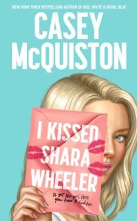 I Kissed Shara Wheeler | 0:e upplagan