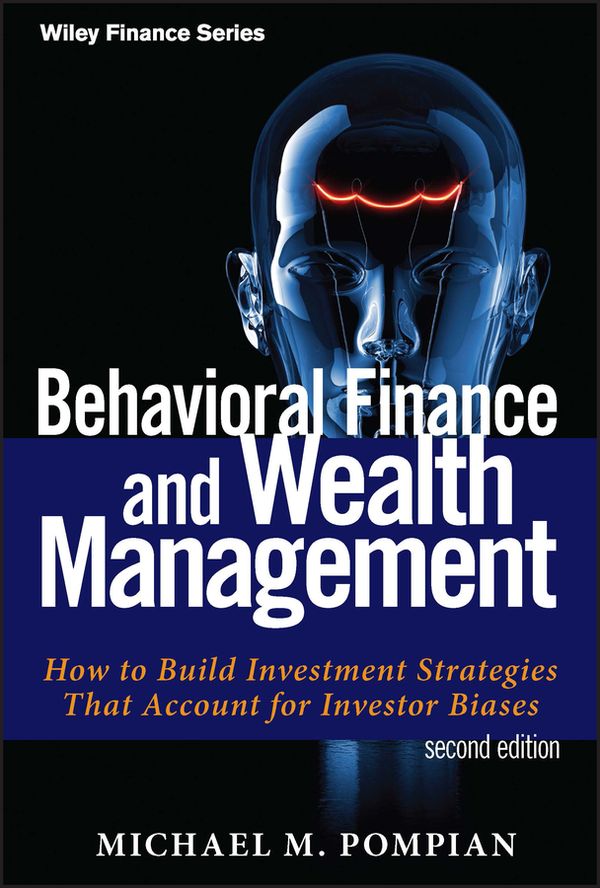 Behavioral Finance and Wealth Management: How to Build Optimal Portfolios T | 1:a upplagan