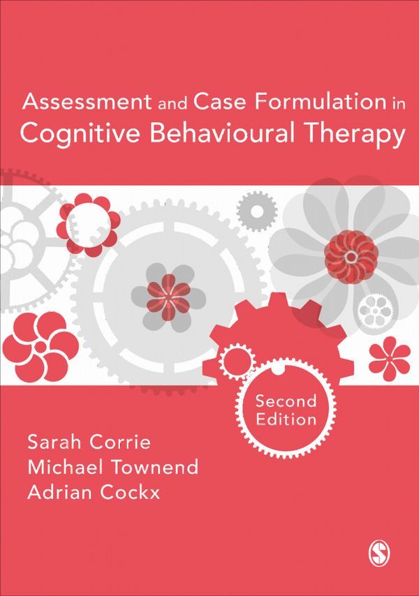 Assessment and Case Formulation in Cognitive Behavioural Therapy | 2:a upplagan