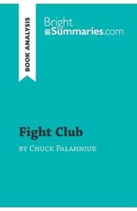 Fight Club by Chuck Palahniuk (Book Analysis) | 0:e upplagan