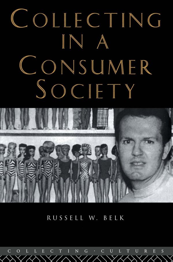 Collecting in a Consumer Society | 0:e upplagan