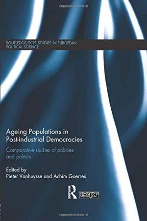 Ageing Populations in Post-Industrial Democracies | 1:a upplagan