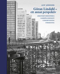 Göran Lindahl - Ett annat perspektiv