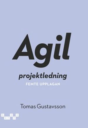 Agil projektledning | 5:e upplagan