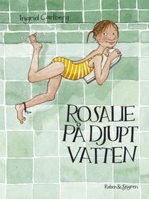 Rosalie på djupt vatten