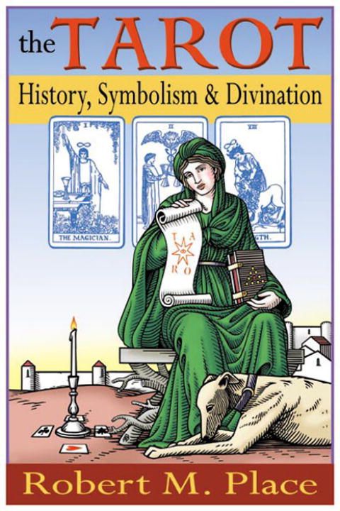 Tarot (The): History, Symbolism & Divination | 0:e upplagan