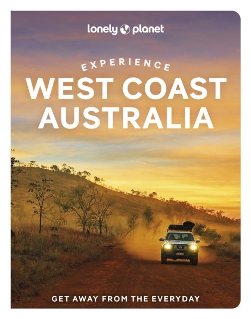 Lonely Planet Experience West Coast Australia | 0:e upplagan