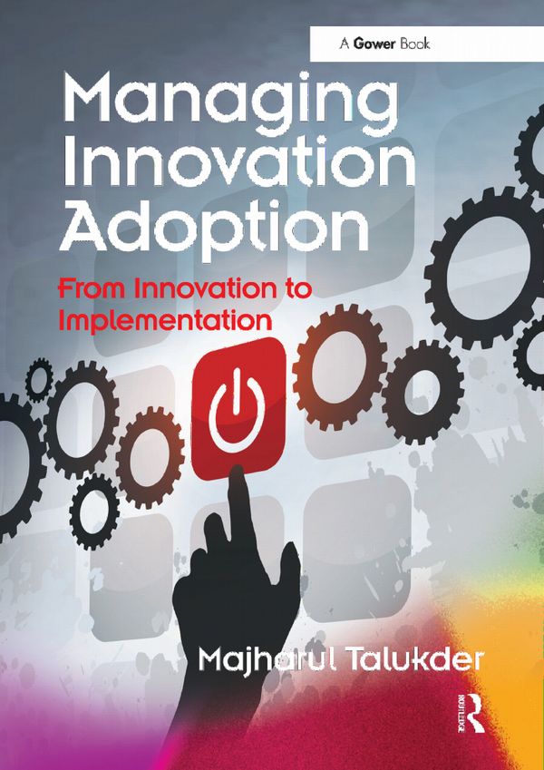 Managing Innovation Adoption | 1:a upplagan