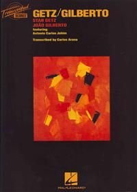 Getz/Gilberto Transcribed Score | 0:e upplagan