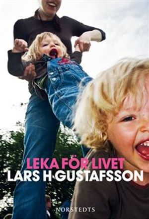 Leka för livet | 1:a upplagan