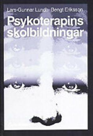 Psykoterapins skolbildningar | 1:a upplagan