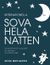 Internationella sova hela natten : så hjälper du ditt lilla barn att sova gott hela natten lång