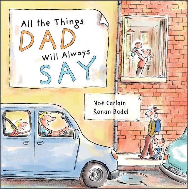 All The Things Dad Will Always Say | 0:e upplagan