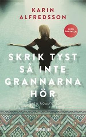 Skrik tyst så inte grannarna hör | 1:a upplagan