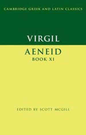 Virgil: Aeneid Book XI