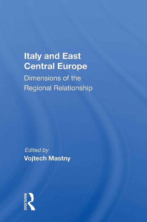 Italy and East Central Europe | 1:a upplagan