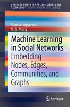 Machine Learning in Social Networks | 1:a upplagan