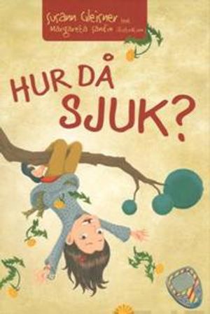 Hur då sjuk? | 1:a upplagan