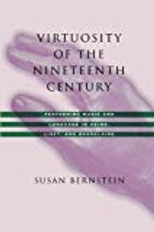 Virtuosity of the Nineteenth Century