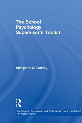 The School Psychology Supervisor’s Toolkit | 1:a upplagan
