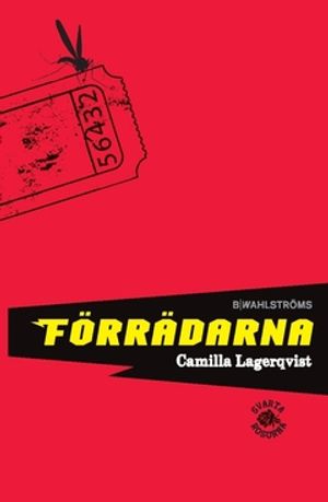 Svarta rosorna 3 - Förrädarna | 1:a upplagan