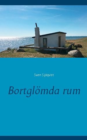 Bortglömda rum | 1:a upplagan