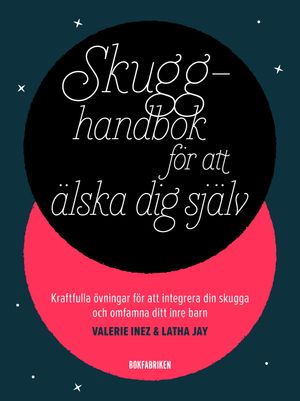 Skugghandbok för att älska sig själv